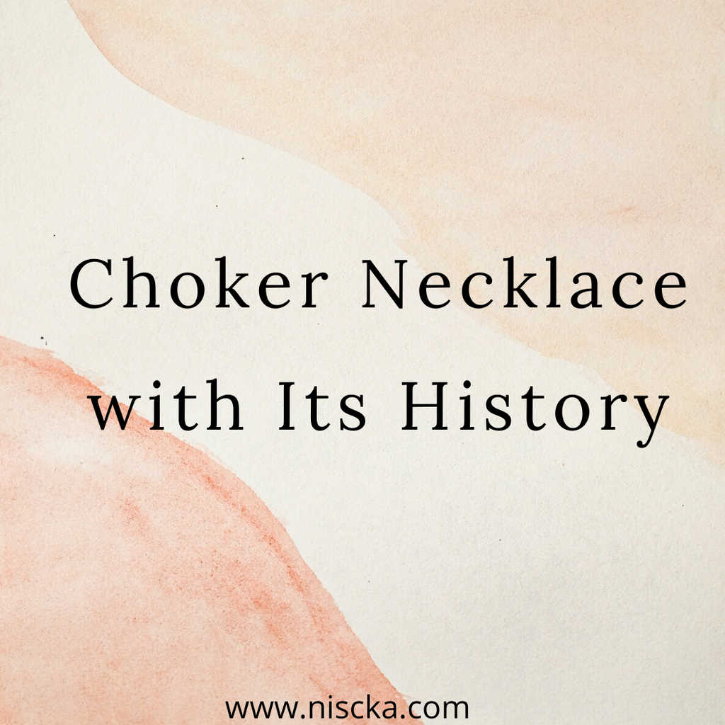 Choker Necklace and Its History