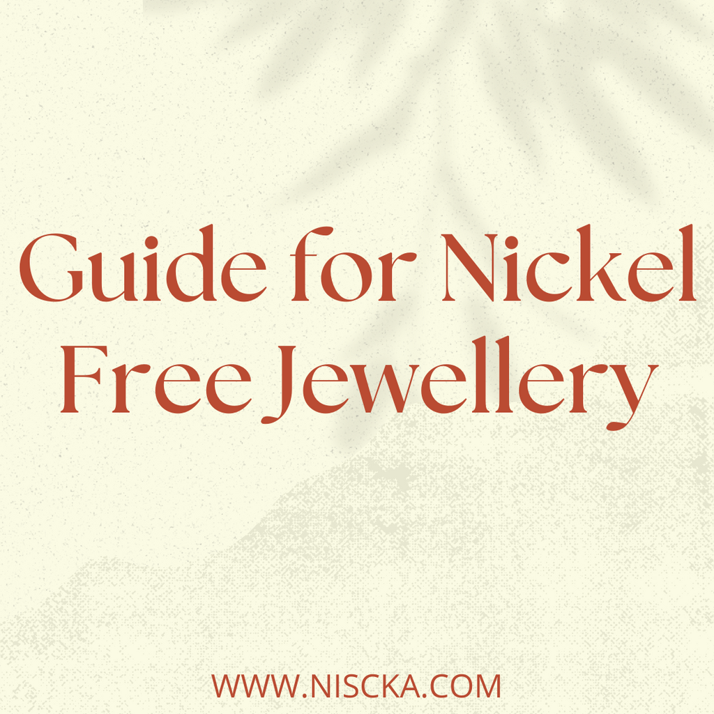 Guide for Nickel Free Jewellery