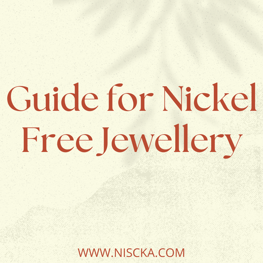 Guide for Nickel Free Jewellery