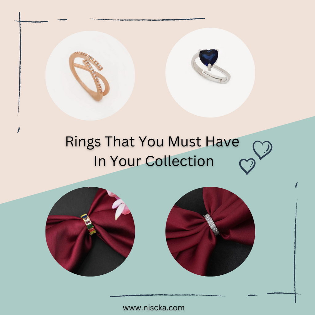 Rings That You Must Have In Your Collection
