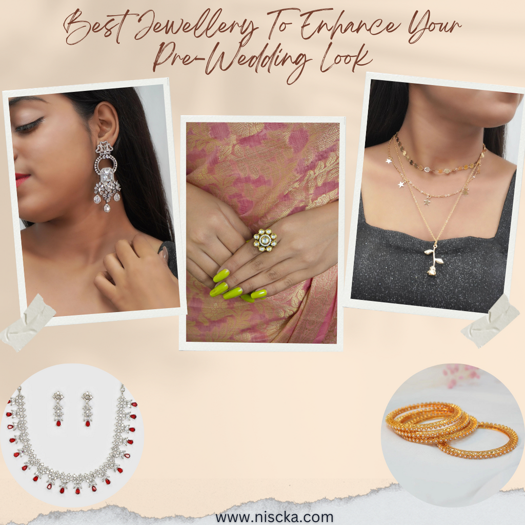 Best Jewellery To Enhance Your Pre-Wedding Look